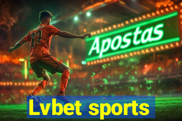 Lvbet sports